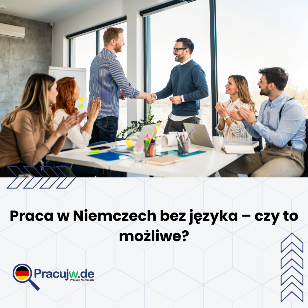 Praca w Niemczech bez języka